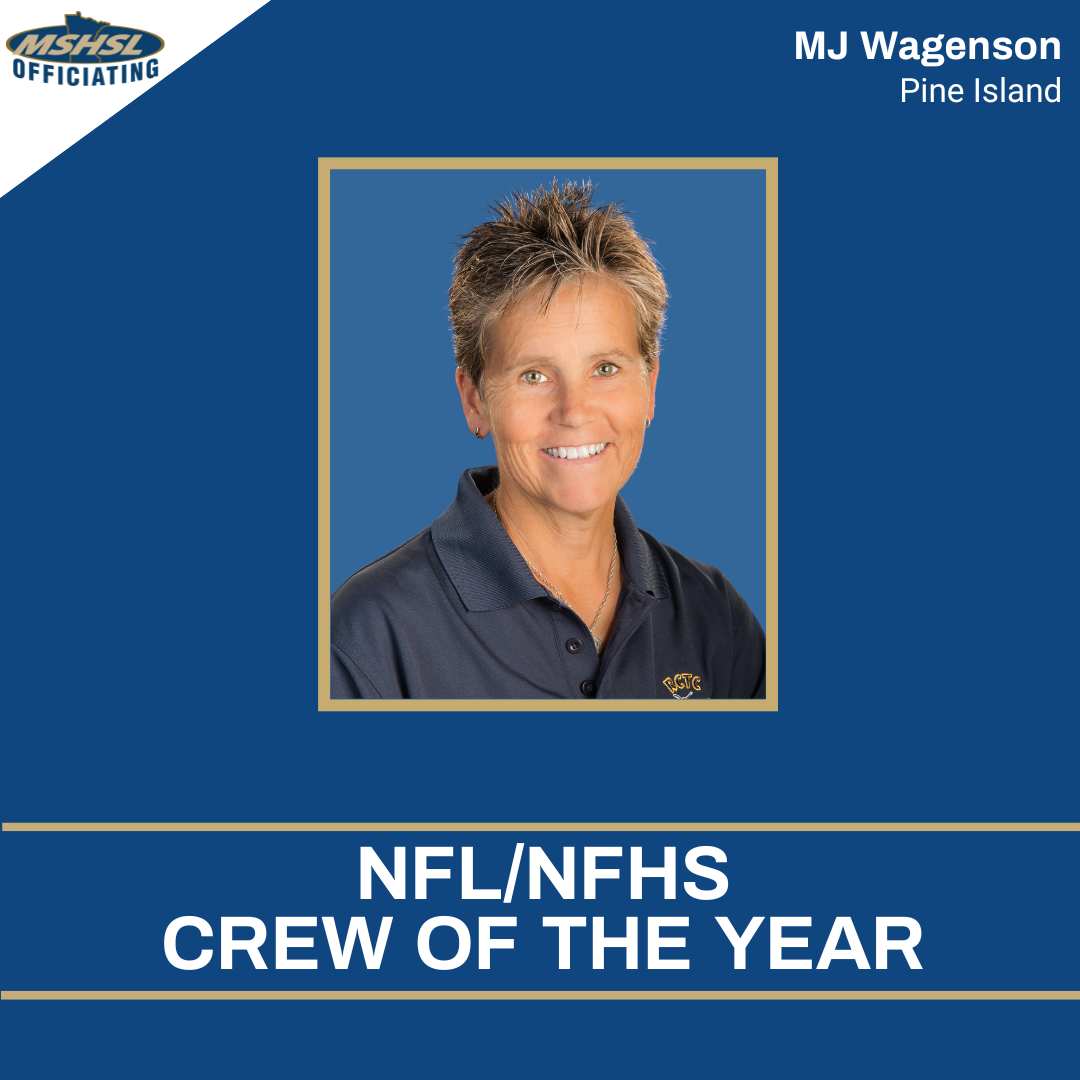 Picture of MJ Wagenson on a blue background with MSHSL Officiating logo and NFL/NFHS Crew of the Year text banner
