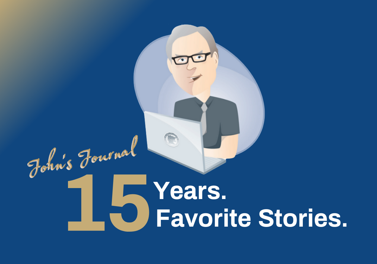 John's Journal: 15 Years. 15 Favorite Stories.