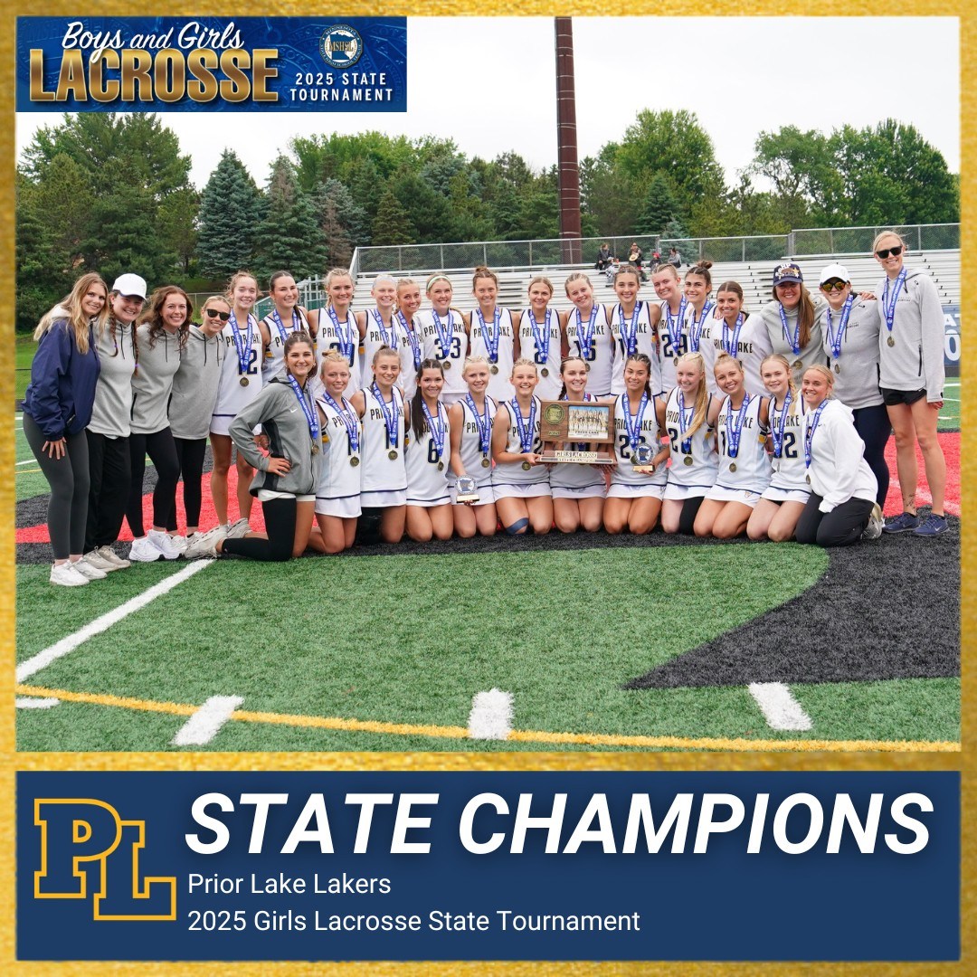Congratulations to the 2025 Lacrosse State Champions!

Girls 🏆 Prior Lake

Boys 🏆 Edina