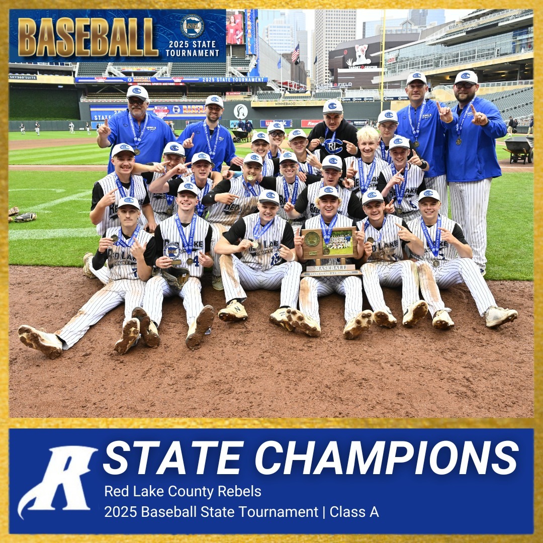 Congratulations to the 2025 Baseball State Champions!

Class A 🏆 Red Lake County

Class AA 🏆 Pine Island

Class AAA 🏆 Mahtomedi

Class AAAA 🏆 Cretin-Derham Hall