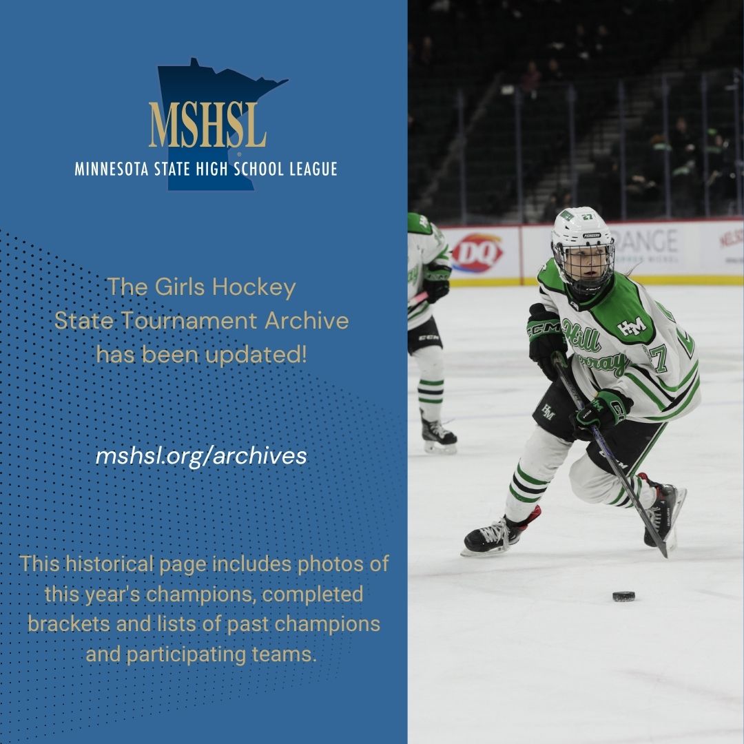 Missing the excitement of the Girls Hockey State Tournament? Check out the 2025 Archive page: www.mshsl.org/archives

Congratulations again to Dodge County and Hill-Murray!