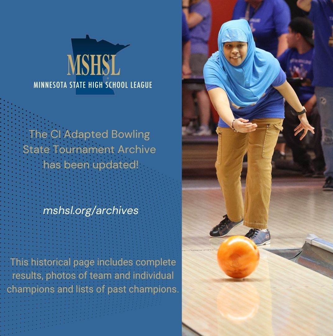 Missing the excitement of the CI Adapted Bowling State Tournament? Check out the 2025 Archive page: www.mshsl.org/archives

Congratulations again to the team from Winona!