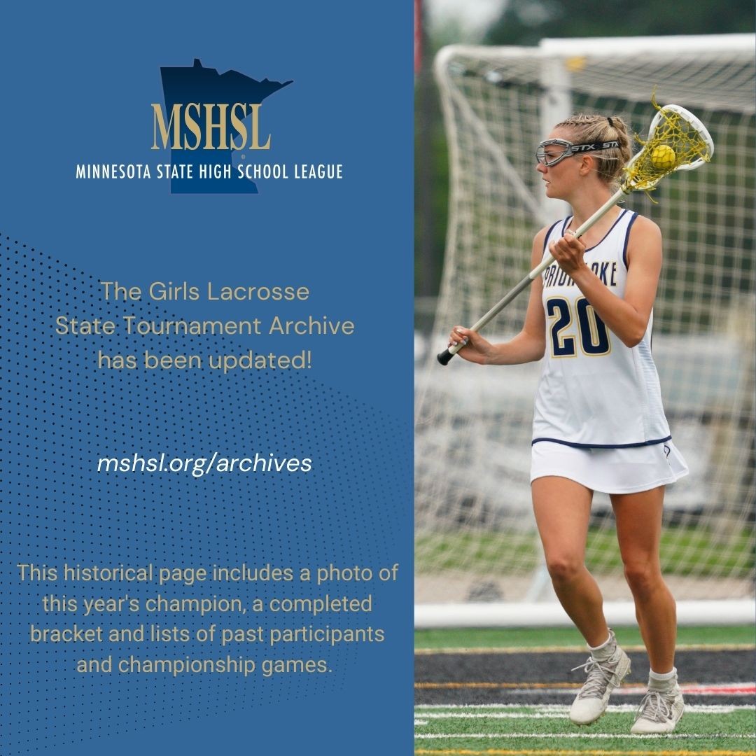 Missing the excitement of the Girls Lacrosse State Tournament? Check out the 2025 Archive page: www.mshsl.org/archives 

Congratulations again to Prior Lake!